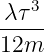    3
-λτ--
12m