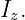 Iz.

