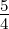 5
4