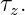 τz.
