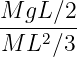 M gL∕2
--------
M L2∕3