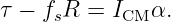 τ − fsR  = ICM α.
