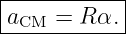 |-----------|
aCM--=-R-α.--

