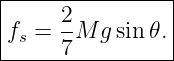 |----------------|
|     2-         |
|fs = 7M  gsin 𝜃.|
-----------------
