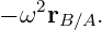    2
− ω rB ∕A.

