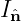 Iˆn
