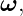 ω,
