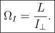 |----------|
|      L-- |
|ΩI =  I⊥. |
-----------
