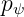 p ψ
