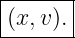 |------|
|(x,v).|
--------
