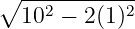 ∘ -----------
102 − 2(1)2