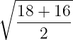 ∘ --------
18 + 16
--------
2