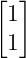 [  ]
 1
 1