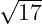 √ ---
  17