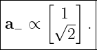 |-----[---]--|
|      √1--  |
|a− ∝    2  .|
--------------
