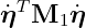 ˙ηT M1 ˙η
