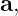 a,
