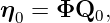 η0 =  ΦQ0,
