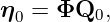 η0 =  ΦQ0,
