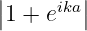 ||     ika||
 1 + e