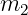 m2
