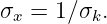 σx =  1∕σk.
