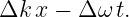 Δk  x − Δ ω t.
