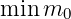 min m0
