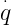 ⋅
q