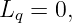 Lq = 0,
