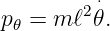 p  = m ℓ2⋅𝜃.
 𝜃
