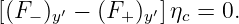 [(F− )y′ − (F+ )y′] ηc = 0.
