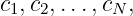 c1,c2,...,cN,
