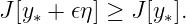 J[y∗ + 𝜖η ] ≥ J [y∗].
