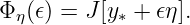 Φ η(𝜖) = J[y∗ + 𝜖η ].
