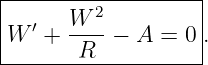 |--------2---------|
W  ′ + W--−  A = 0 .
-------R------------

