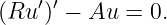     ′ ′
(Ru  ) − Au  = 0.
