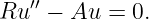    ′′
Ru   − Au  = 0.
