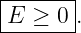 |------|
E--≥-0-.
