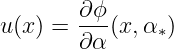         ∂ϕ
u(x ) = ---(x,α∗)
        ∂α
