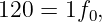 120 = 1f0,
