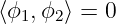 ⟨ϕ1,ϕ2⟩ = 0
