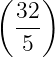 ( )
32
---
5