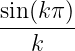 sin-(k-π)-
   k