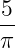 5-
π