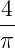 4
--
π