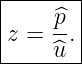|------|
|    ^p |
z =  -.|
-----^u--
