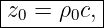 z0-=-ρ0c,|
----------
