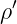  ′
ρ
