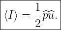 |------1---|
⟨I⟩ =  -^p^u.|
-------2----
